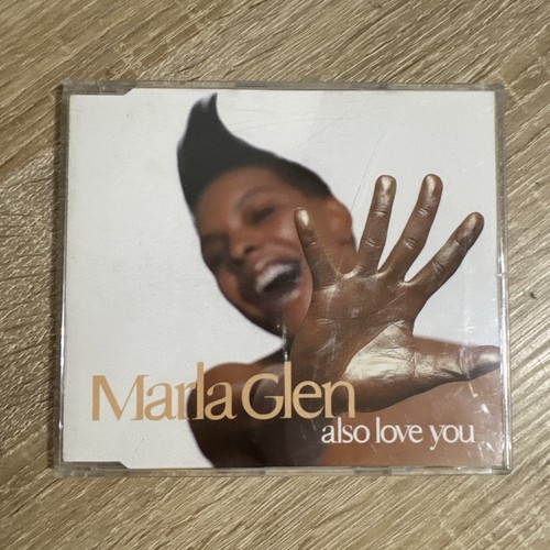 Marla glen also - -, you