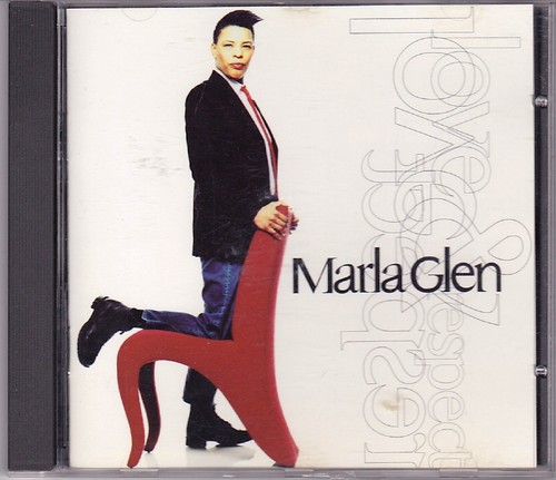 Marla glen love respect - marla,