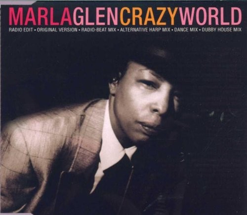 Marla glen crazy world - world, (cd)