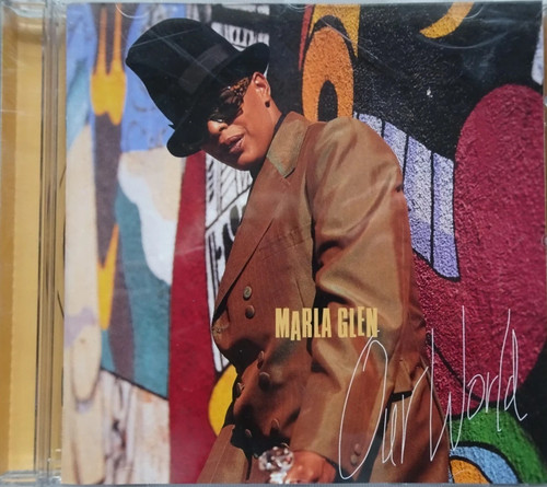 Marla glen our world - our,