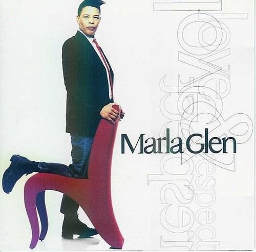 Marla glen love respect - &,